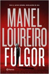 Fulgor | Manel Loureiro