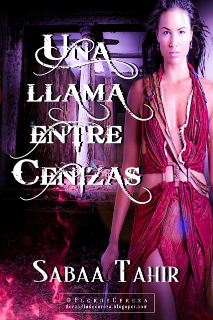 Reseña | Una llama entre cenizas, Sabaa Tahir