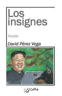 Presentación de mi nueva novela Los insignes