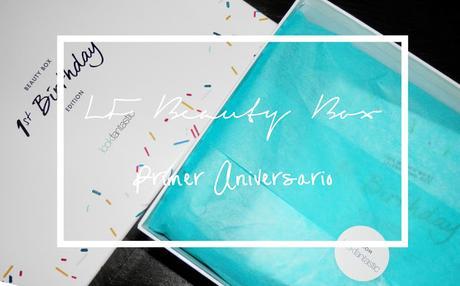 Primer Aniversario de LF Beauty Box de Lookfantastic