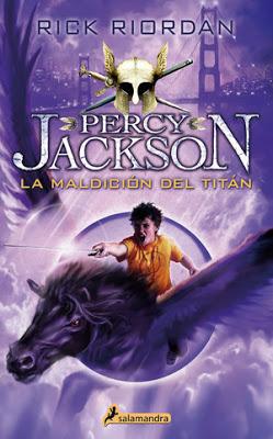 Reseña: Percy Jackson y la maldición del Titán - Rick Riordan