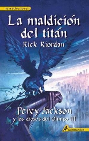 La maldición del titán, Rick Riordan