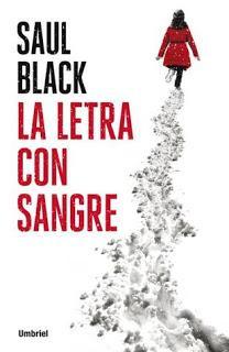 La letra con sangre — Saul Black