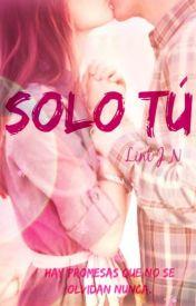 Solo tú - PIA