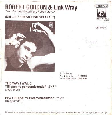 Robert Gordon With Link Wray - The Way I Walk 7
