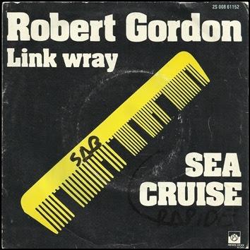 Robert Gordon With Link Wray - The Way I Walk 7