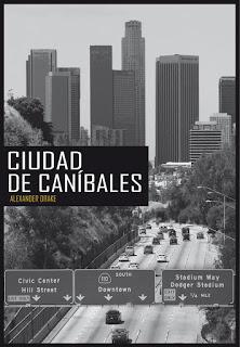 CIUDAD DE CANÍBALES,  de ALEXANDER DRAKE