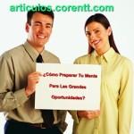 ¿Cómo preparar tu mente para las grandes oportunidades?