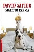 NOVEDADES EDITORIALES: Planeta de libros (España) Maldito karma