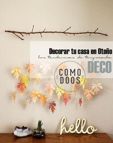 Decorar tu casa en Otoño