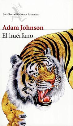 El huérfano (Seix Barral)