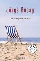 Mini-reseñas: Cuentos para pensar, de Jorge Bucay; La doble vida de las cosas, de Jesús M. Martínez; y La sangre de los libros, de Santiago Posteguillo