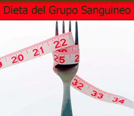 ¿En que Consiste la Dieta del Grupo Sanguineo? Te lo Explicamos Todo!