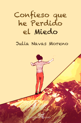 Julia Navas Moreno: Confieso que he perdido el miedo: Mañana, 28: Presentación: