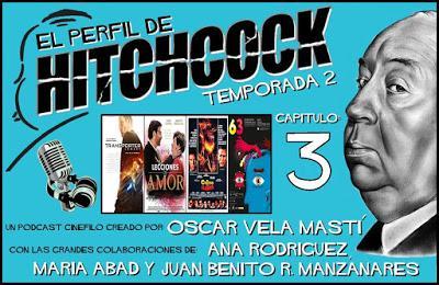 Podcast: Capítulo 2x03 'El Perfil de Hitchcock'