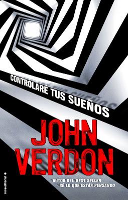 Controlaré Tus Sueños - Dave Gurney #5 - John Verdon