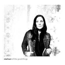 Storksen All The Good Things (2015) las suaves melodias de las despedidas y las venidas...