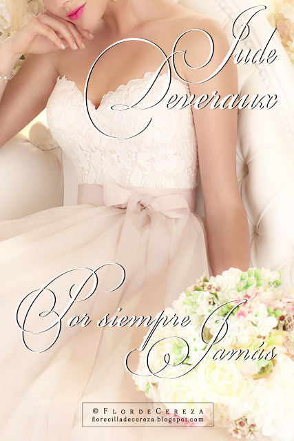 Reseña | Por siempre jamás, Jude Deveraux