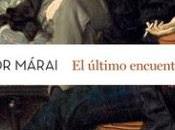 último encuentro Sándor Márai
