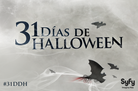 #31DDH: En Octubre, 31 días de Halloween. Sólo por @syfyla