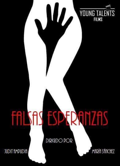 Falsas Esperanzas, el nuevo cortometraje de Young Talents Films