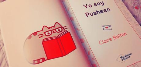 ~♥ Reseña #213 = Yo soy Pusheen ~ Claire Belton