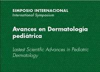 PODRÁS VER IN STREAMING EL SIMPOSIO INTERNACIONAL SOBRE AVANCES CIENTÍFICOS EN DERMATOLOGÍA PEDIÁTRICA PODRÁS VER IN STREAMING EL SIMPOSIO INTERNACIONAL SOBRE AVANCES CIENTÍFICOS EN DERMATOLOGÍA PEDIÁTRICA