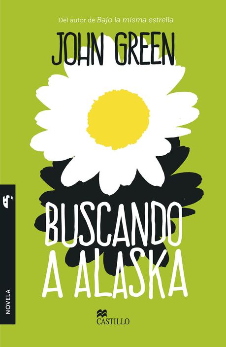 Reseña / Buscando a Alaska - John Green
