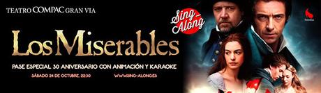 Sing-Along celebra los 30 años de ‘Los Miserables’ con un pase especial y único‏.