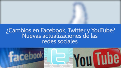 Desde Twitter hasta YouTube: Vea los novedosos cambios que implementarían estas redes sociales