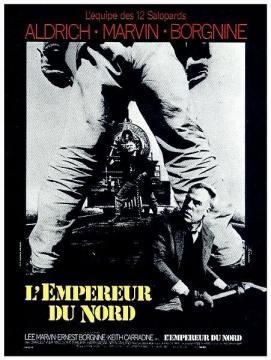Emperor-of-the-North-Pole-1973 El rellume IX: El emperador del Norte. Robert Aldrich y Lee Marvin en el camino de las leyendas