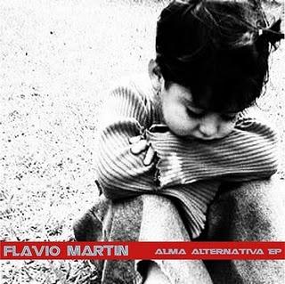 FLAVIO MARTIN / ALMA ALTERNATIVA (REEDICIÓN)