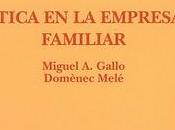 empresa familiar ética