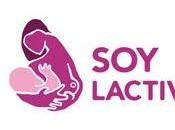 convicción vivencia ¡Soy Lactivista!