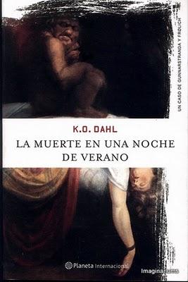K. O. Dahl - La muerte en una noche de verano