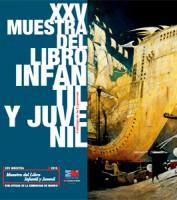 XXV Muestra del Libro Infantil y Juvenil de la Comunidad de Madrid - Actualidad - Noticias del mundillo