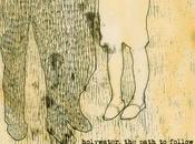 “The Path Follow” Holywater