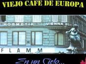 Viejo cafe europa cielo..." 2001