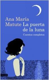 Mágica Ana María Matute: Premio Cervantes 2010 ¡Enhorabuena!
