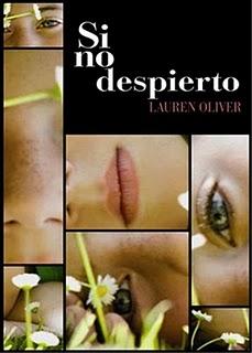 Si no despierto, de Lauren Oliver