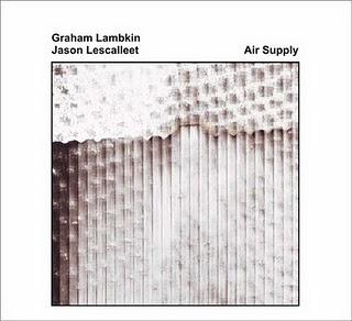 Graham Lambkin & Jason Lescalleet (Erstwhile,2010)