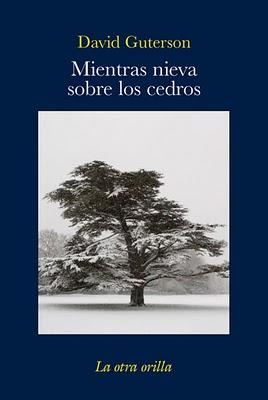David Guterson - Mientras nieva sobre los cedros