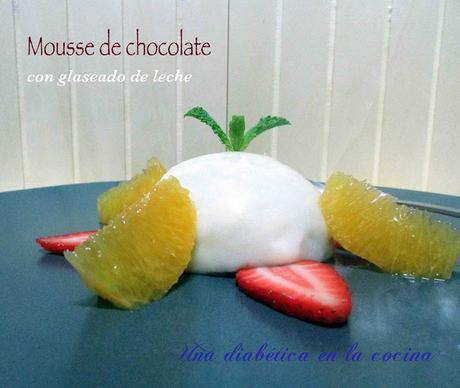 Mousse de chocolate con glaseado de leche desnatada