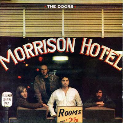 El Cover del Vinilo #1: Morrison Hotel (The Doors) 1970