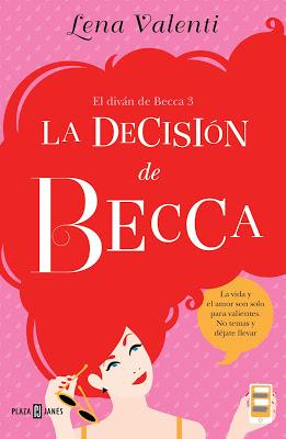 Reseña | La decisión de Becca, Lena Valenti