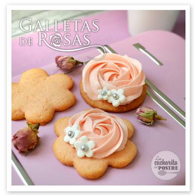 GALLETAS DE ROSAS / ROSE COOKIES