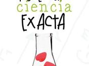 Novedad Ediciones Kiwi Octubre; amor ciencia exacta, Monica Maier