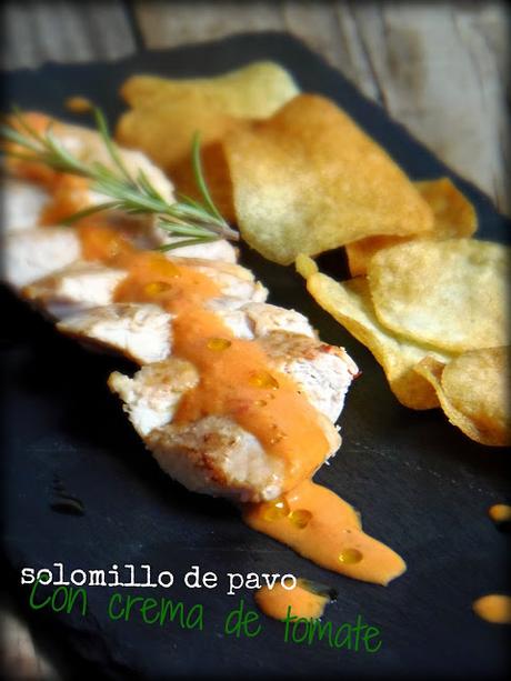 SOLOMILLO DE PAVO CON CREMA DE TOMATE