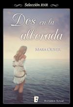 Dos en la alborada - Mara Oliver