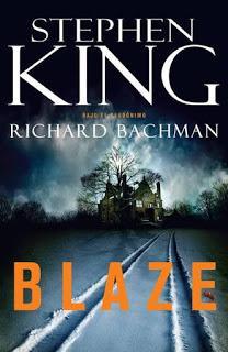 Blaze de Richard Bachman (Stephen King)